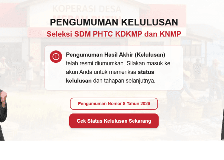 Hasil seleksiHasil Seleksi SDM Koperasi Desa Merah Putih 2026